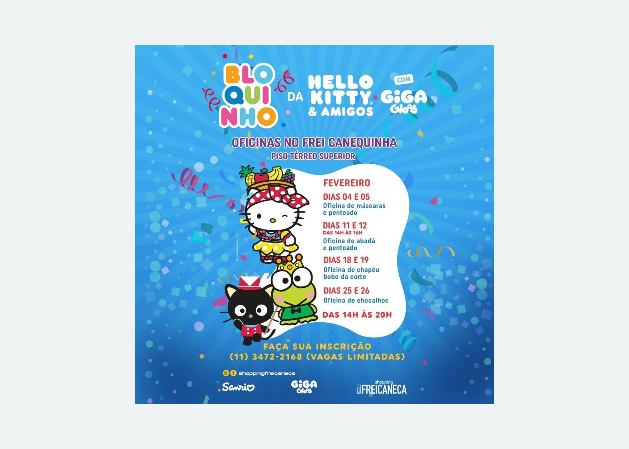 Bloquinho de carnaval Hello Kitty & Amigos com Giga Gloob chega ao Shopping  Frei Caneca